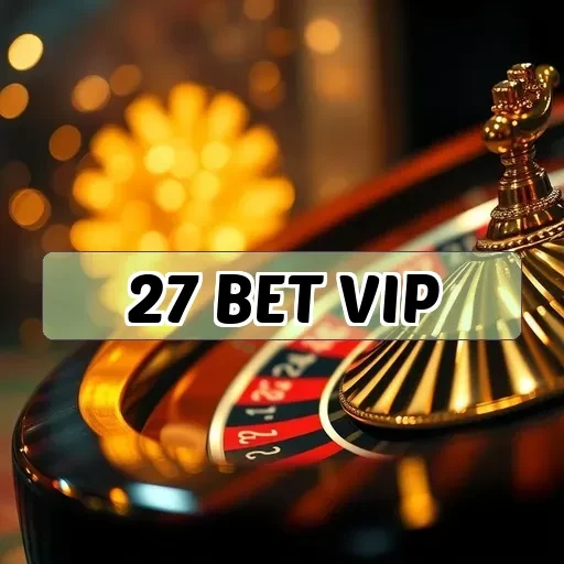 27 bet vip: Maximize suas Apostas com a Seção de Eventos Eficaz